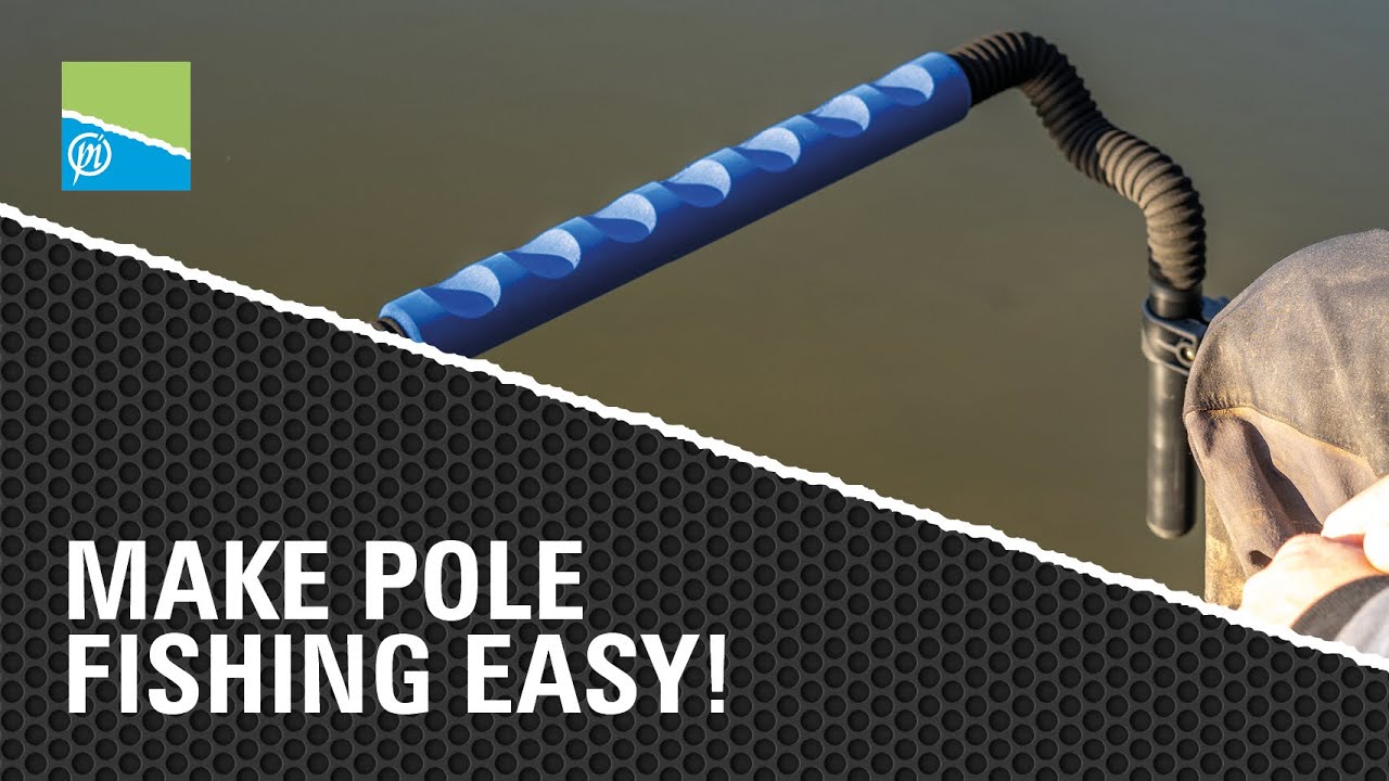 Make Pole Fishing Easy!