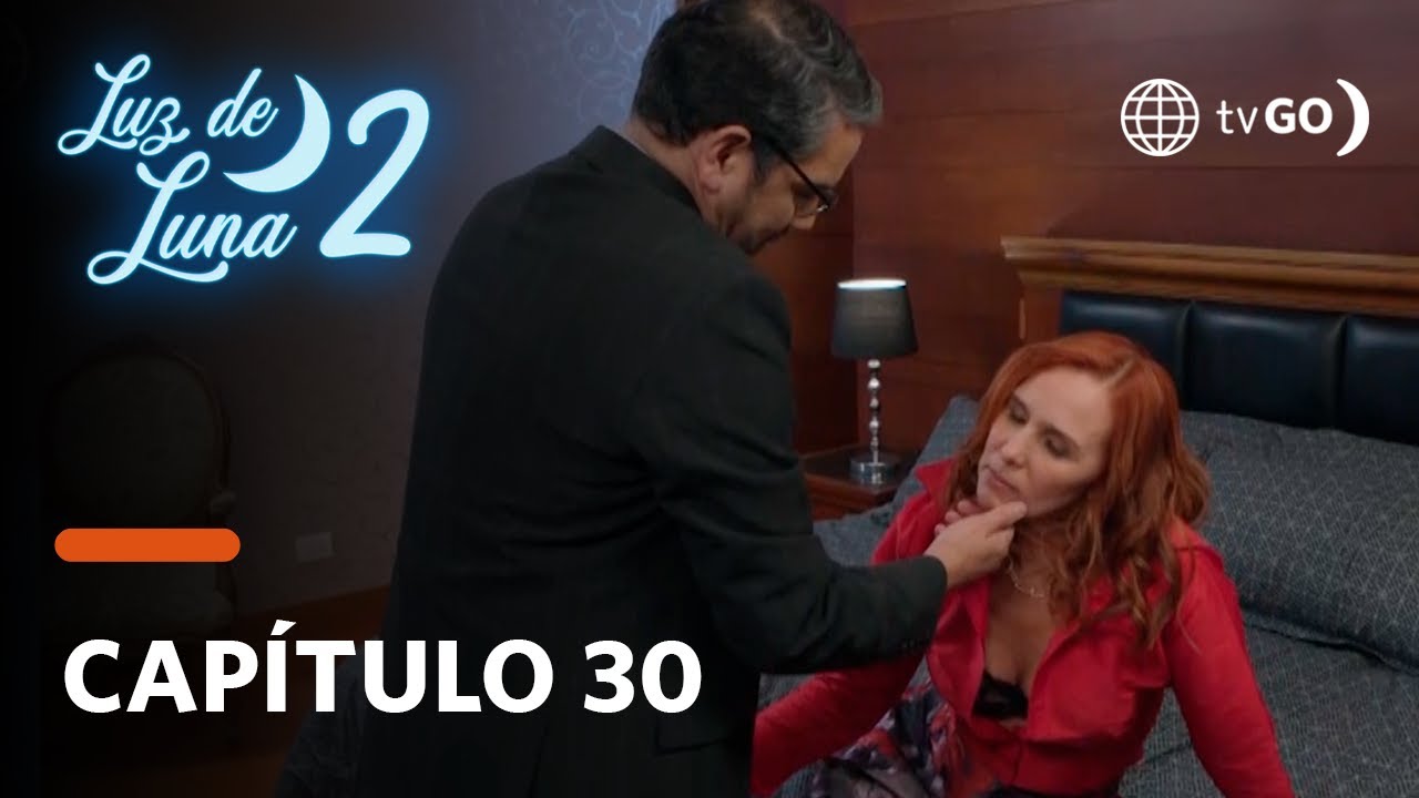 Luz de Luna 2: Eusebio se aprovechó de Patricia (Capítulo n° 30)