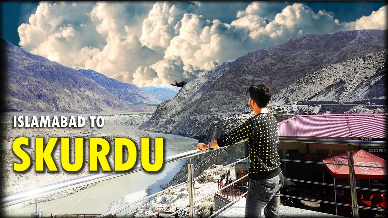 ISLAMABAD TO SKARDU | VLOG - Janat DirVi