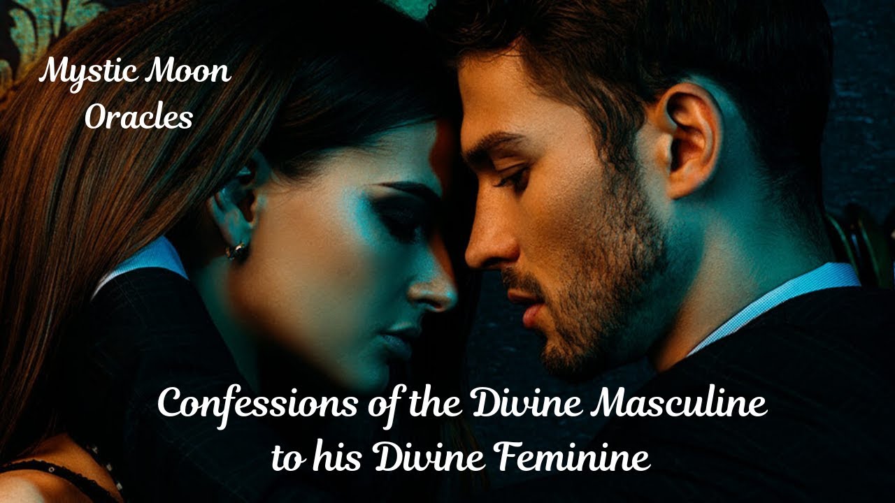 DIVINE MASCULINE CONFESSIONS - 