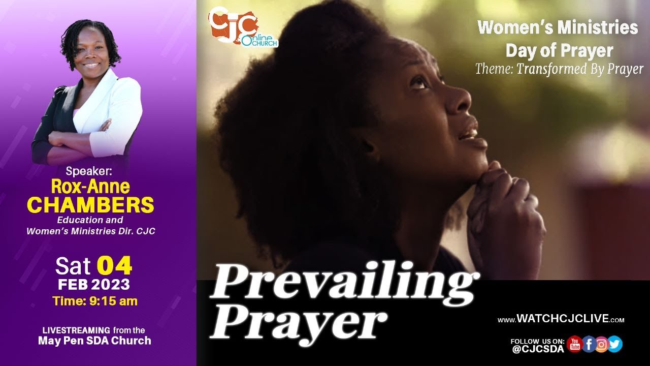 Sab., Feb. 04, 2023 | CJC Online Church | May Pen SDA Church | Women's Day of Prayer | 9:15 AM