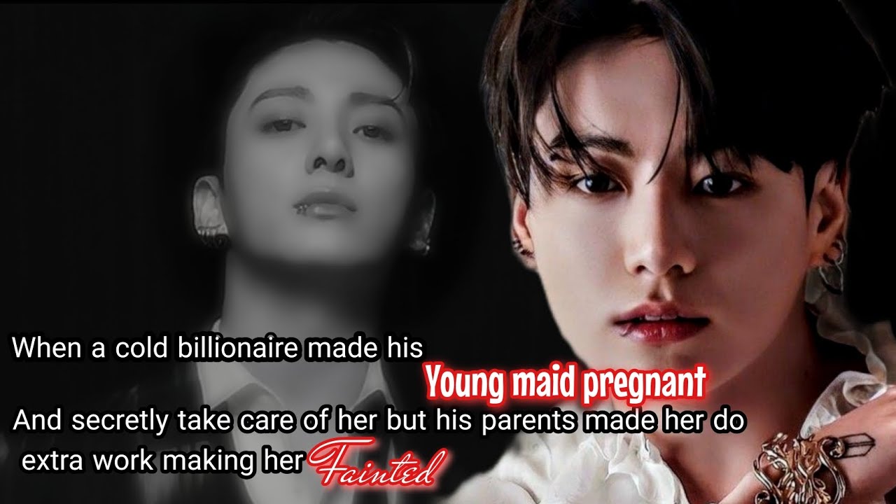 When a cold billionaire made his young maid pregnant.||oneshot||