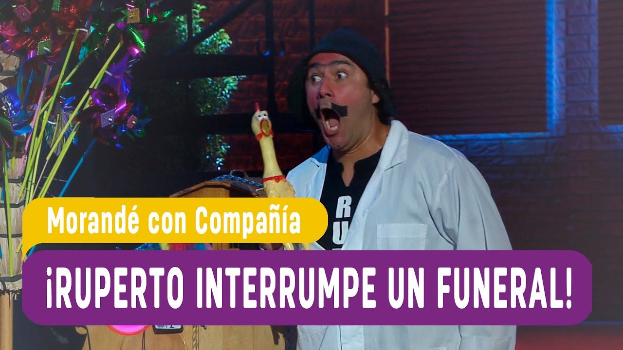 ¡Ruperto interunmpe el funeral de Pepito! - Morandé con Compañía