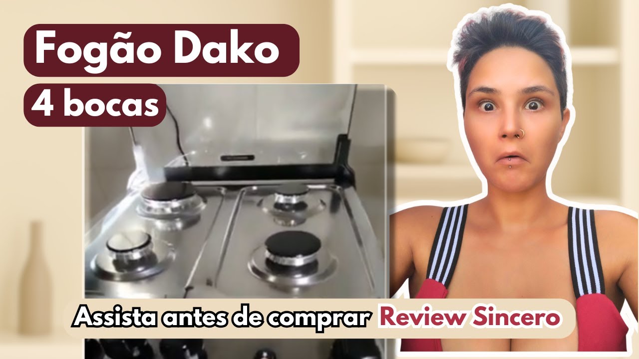 NOVO FOGÃO INOX 4 BOCAS DAKO MAGISTER  - VEJA ESTE VÍDEO ANTES DE COMPRAR O SEU!!!