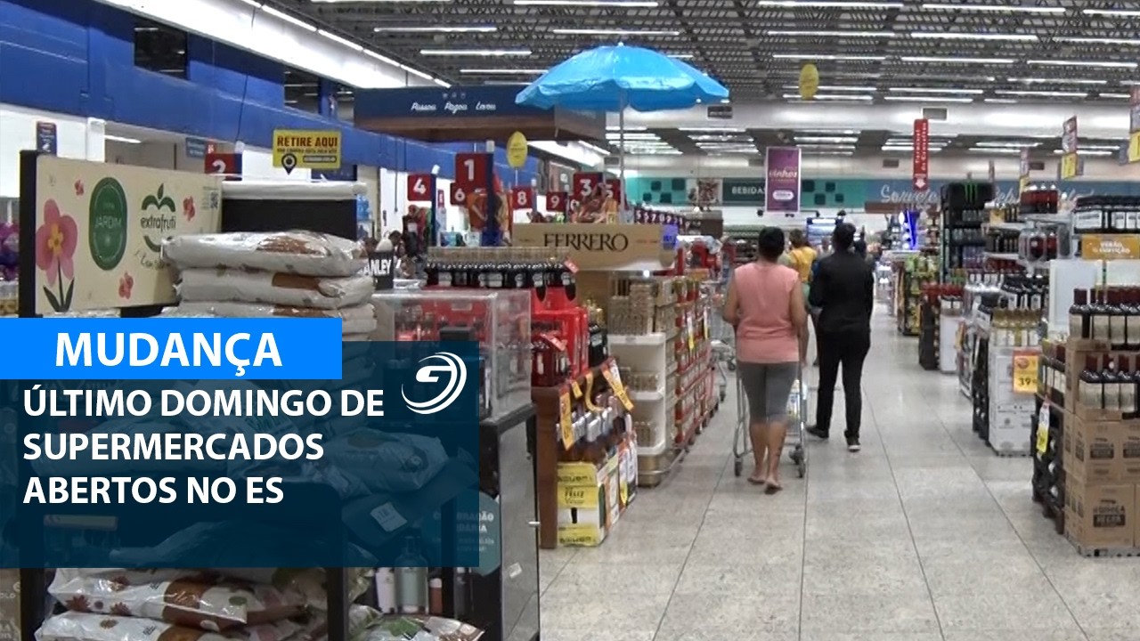 ÚLTIMO DOMINGO DE SUPERMERCADOS ABERTOS NO ES