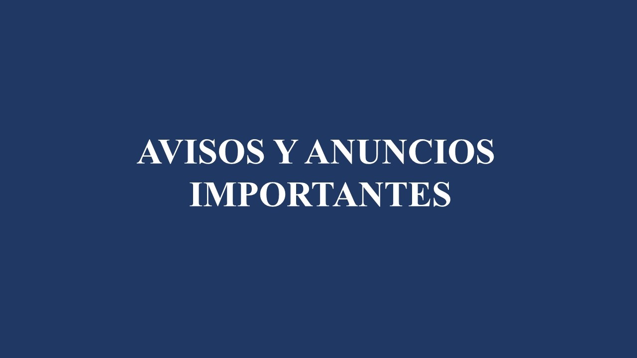 INFORME DE LA OBRA Y ANUNCIOS