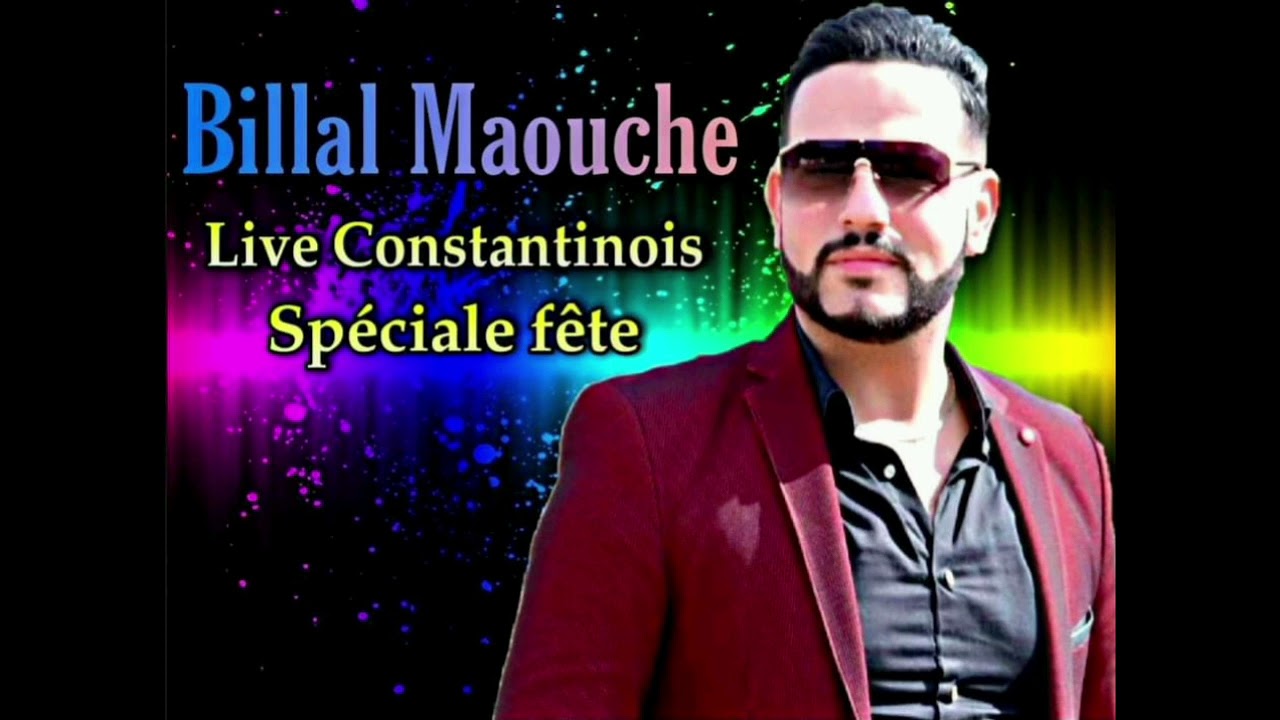 Billal Maouche live malouf constantinois 2022