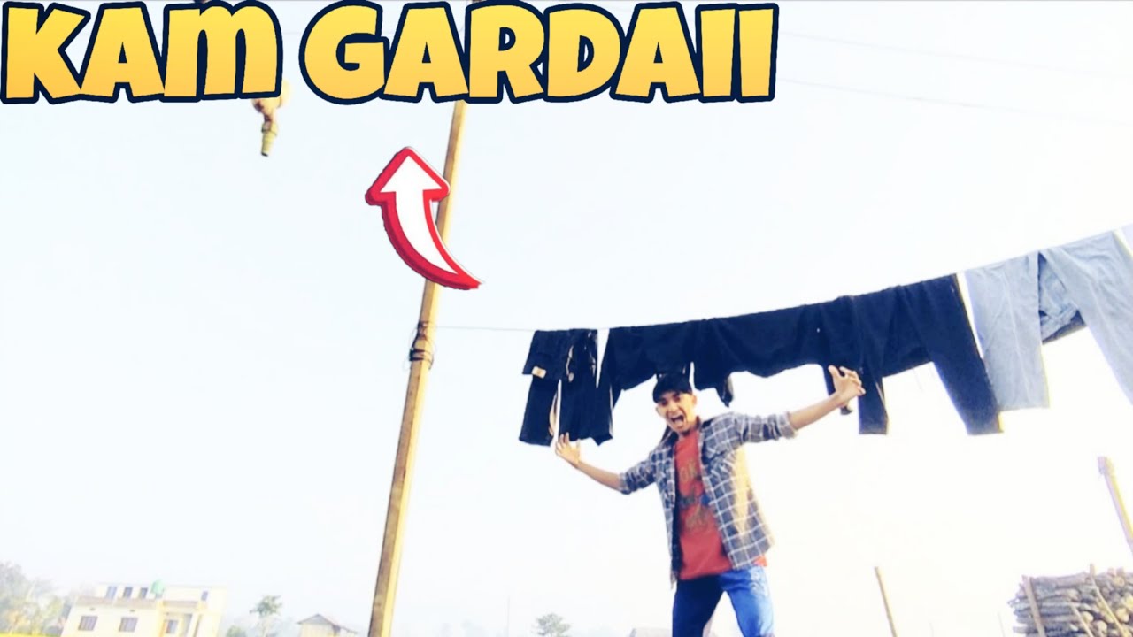 Gharma  Kam gardeii😜