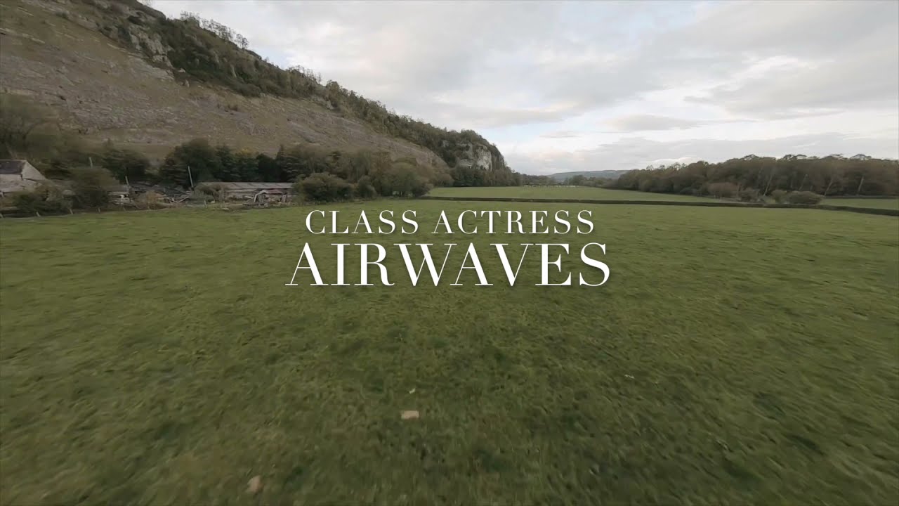 Class Actress - Airwaves (Official Audio)