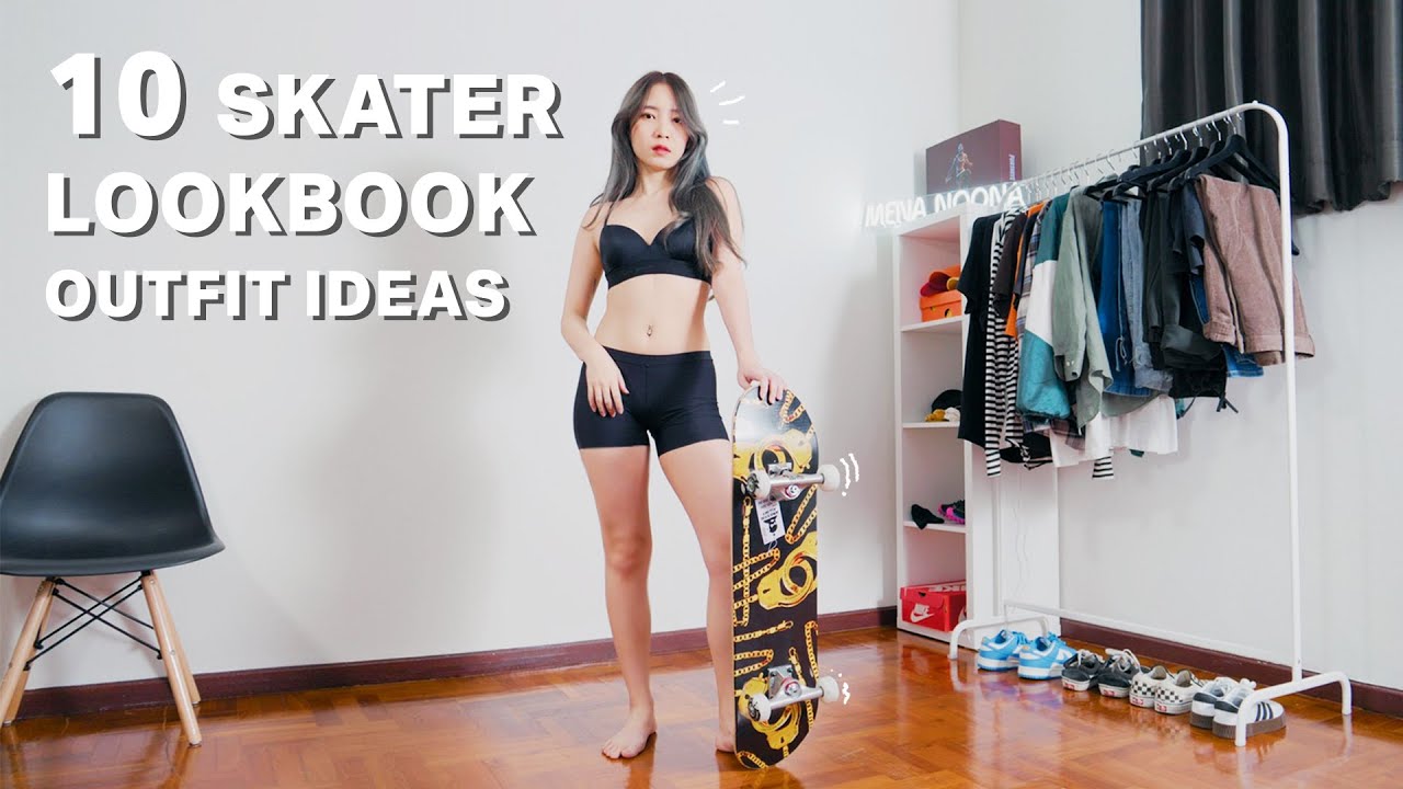 10 SKATER STREETWEAR OUTFITS 🛹.. ในวันที่ไม่รู้จะแต่งตัวยังไง! [ LOOKBOOK ]