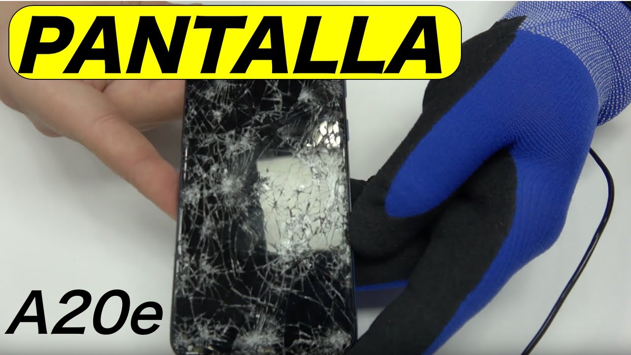 Cambiar Pantalla Samsung A20e