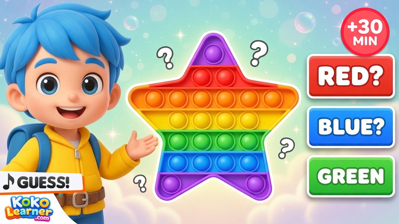Can You Guess the Color? ⭐ Learn Colors with Pop It for Toddlers | Koko Learner (30 Minutes)