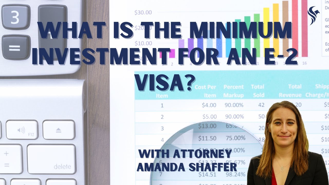 What’s the real minimum investment for an E-2 visa? 💼💵