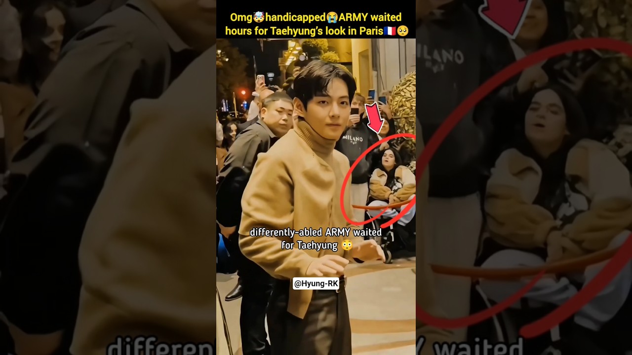 😭Handicapped ARMY waited hours for Taehyung&rsquo;s look in Paris💜🇲🇫😍 #v #thv #taehyung #shorts #bts