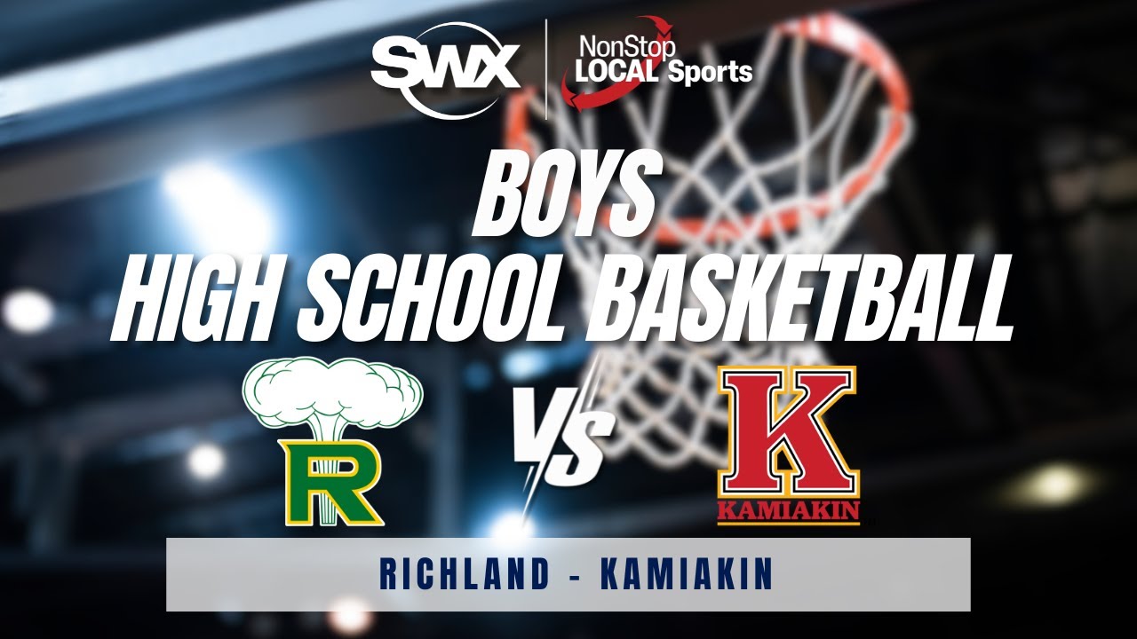 Richland vs Kamiakin Boys High School Basketball | SWX Local Sports