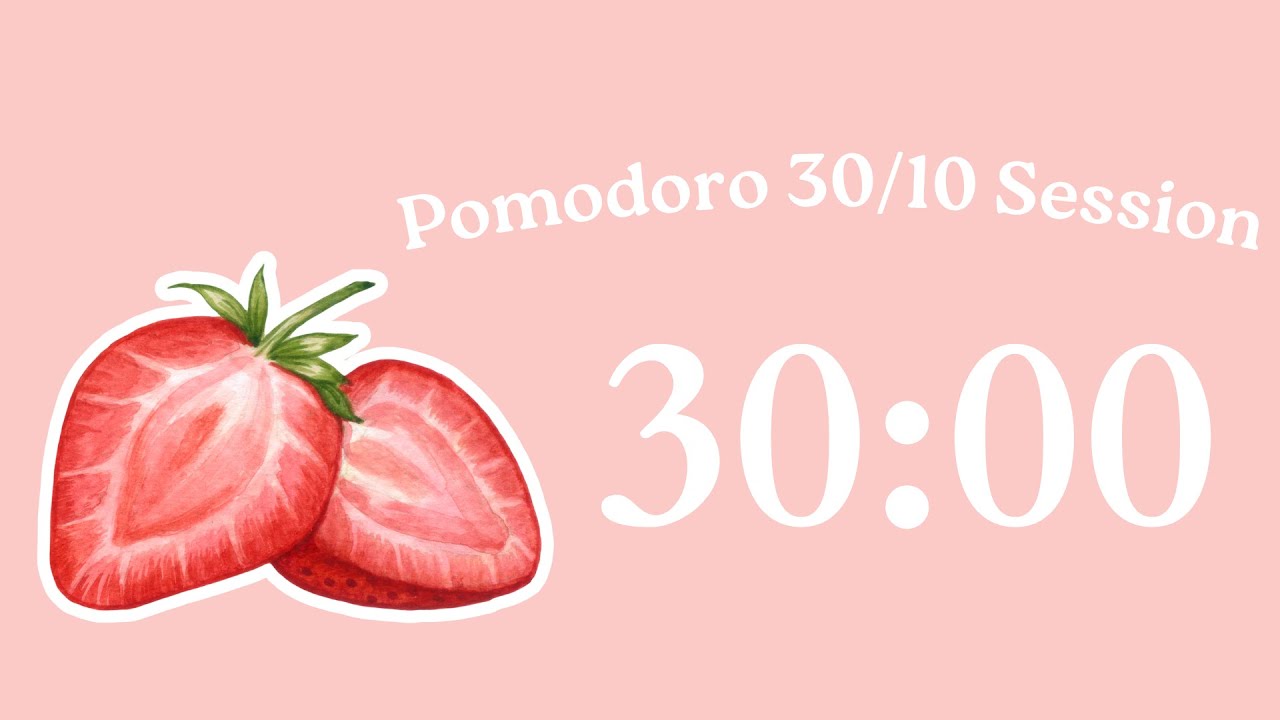 2 Hour Strawberry Pomodoro Timer 🍓 | 30 min study + 10 min break | Chill Lofi Vibes