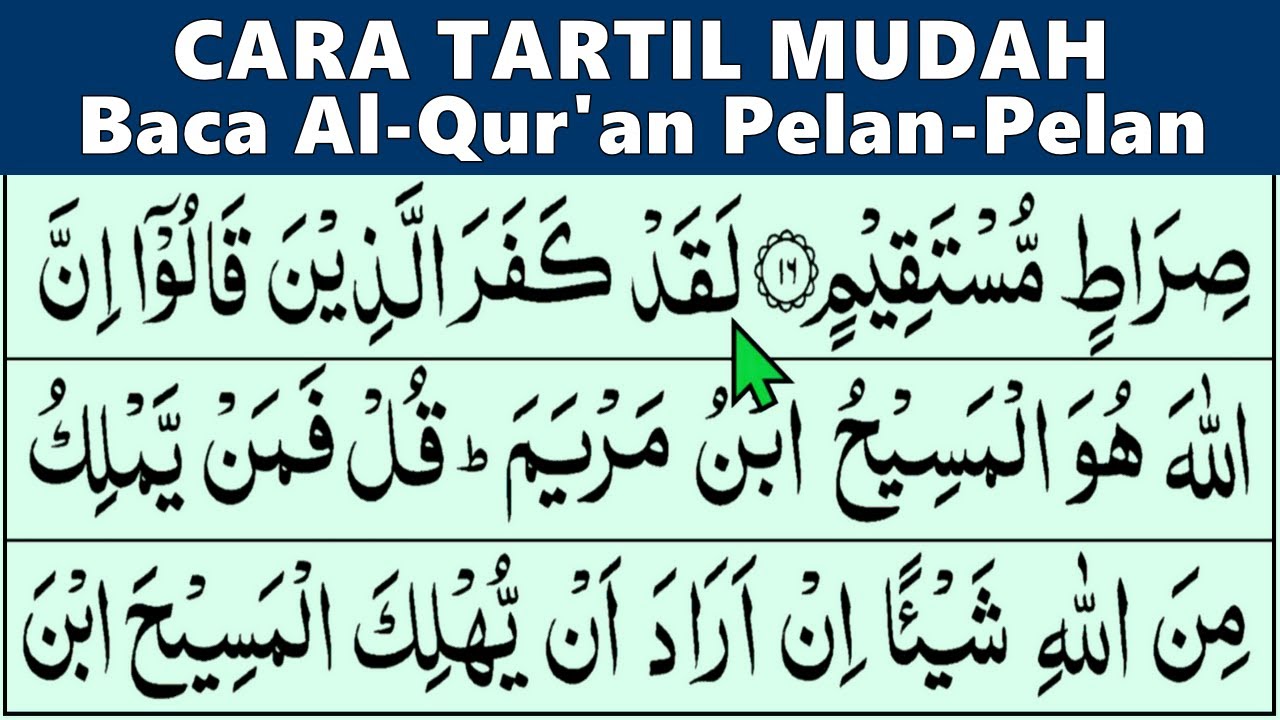 BELAJAR MENGAJI QURAN Cara Mudah Cepat Lancar Membaca Alquran Pelan-Pelan SURAH AL MAIDAH 12-25