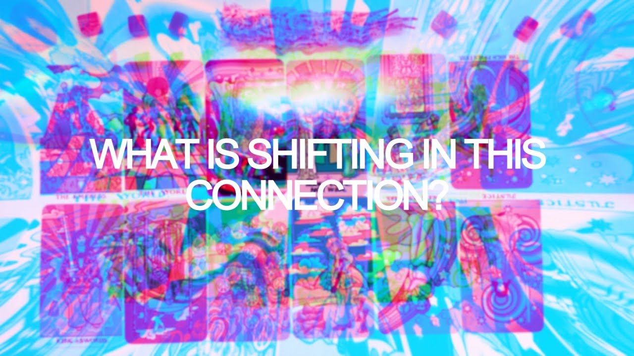 🏄‍♂️ WHAT IS SHIFTING IN THIS CONNECTION? 🏄‍♂️ pick a card tarot reading