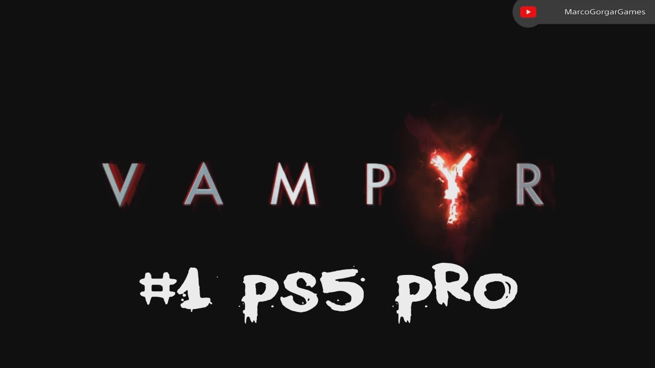 Vampyr #1- Mordidas, chupadas e rpg. Dr Swansea e Pub Tartaruga Turquesa. Jonathan Reid PS5 PRO