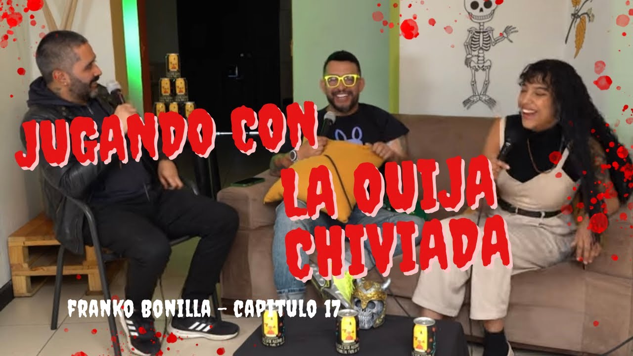 ParaAnormales Podcast - Capitulo 17 - Franko Bonilla: Jugando con la ouija chiviada