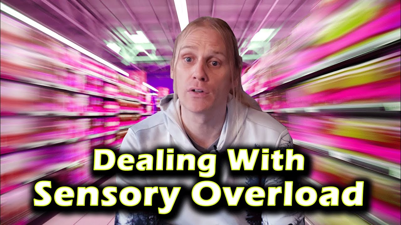 Dealing with sensory overload | Autism