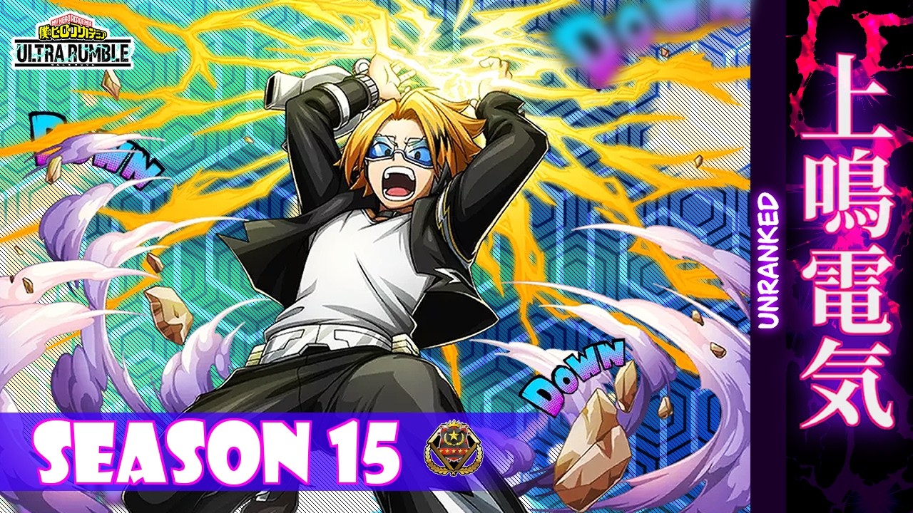 MHUR [SEASON 15] - KAMINARI UNRANKED 98
