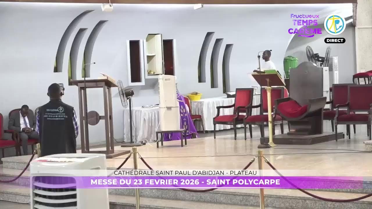 Messe de 12h15 du 23 février 2026 en direct de la Cathédrale Saint Paul d'Abidjan - Plateau