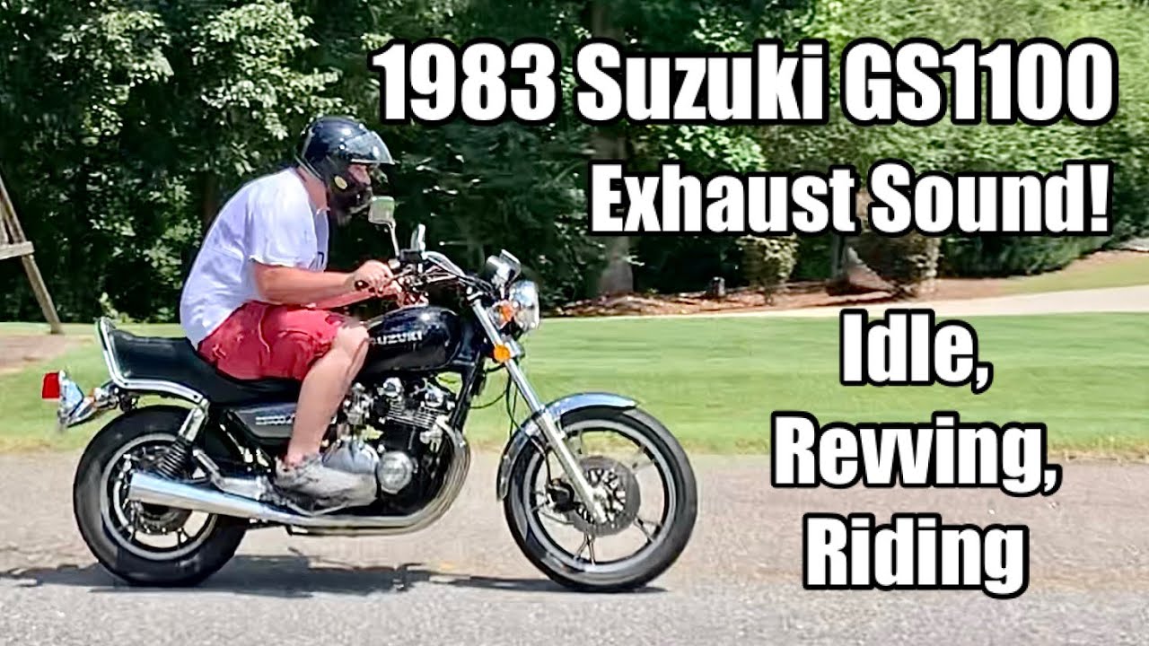 Exhaust Idle, Revving, Riding - ‘83 Suzuki GS1100