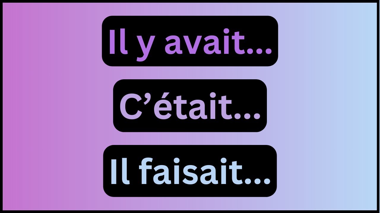 Grammaire A1 - n&deg;29 - Les Verbes Impersonnels &agrave; L'imparfait