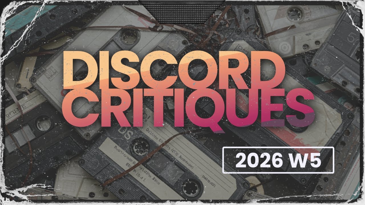 Discord Critiques!