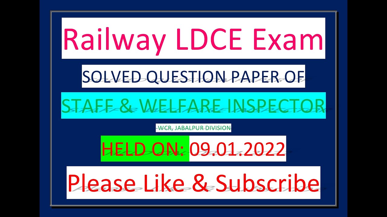 Staff and welfare inspector  'LDCE 35% QUOTA LEVEL 6 EXAM