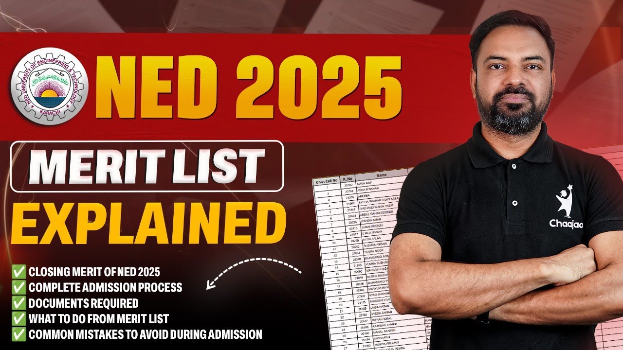 🎓 NED Merit List 2025 Out | Admission Process, Closing Merit & Required Documents Everything