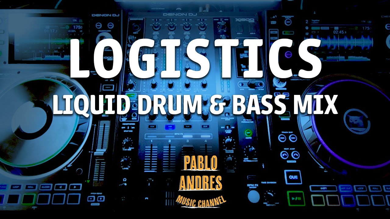 Logistics Classics - Liquid Drum &  Bass Mix (Uplifting)