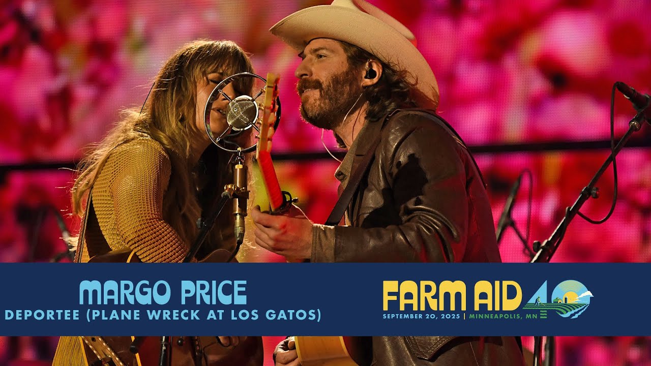 Margo Price – Deportee (Plane Wreck at Los Gatos) (Live at Farm Aid 40)