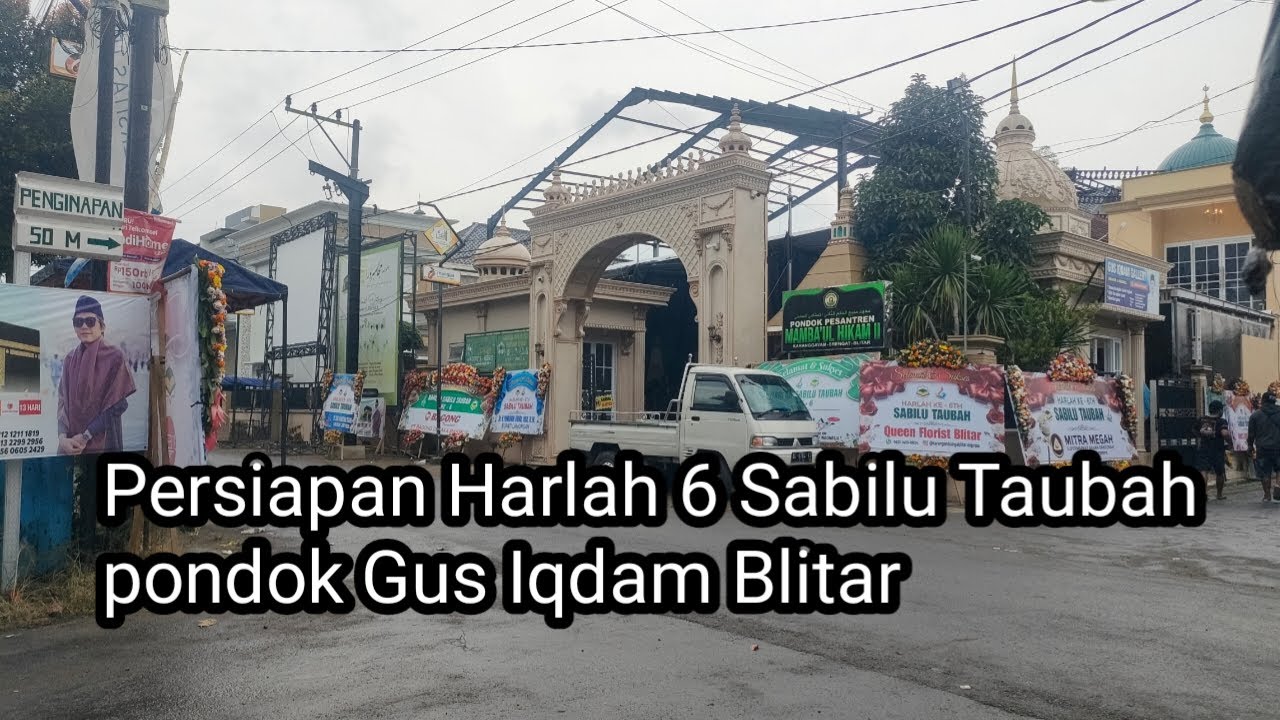 Persiapan Harlah 6 Sabilu Taubah pondok Gus Iqdam Blitar