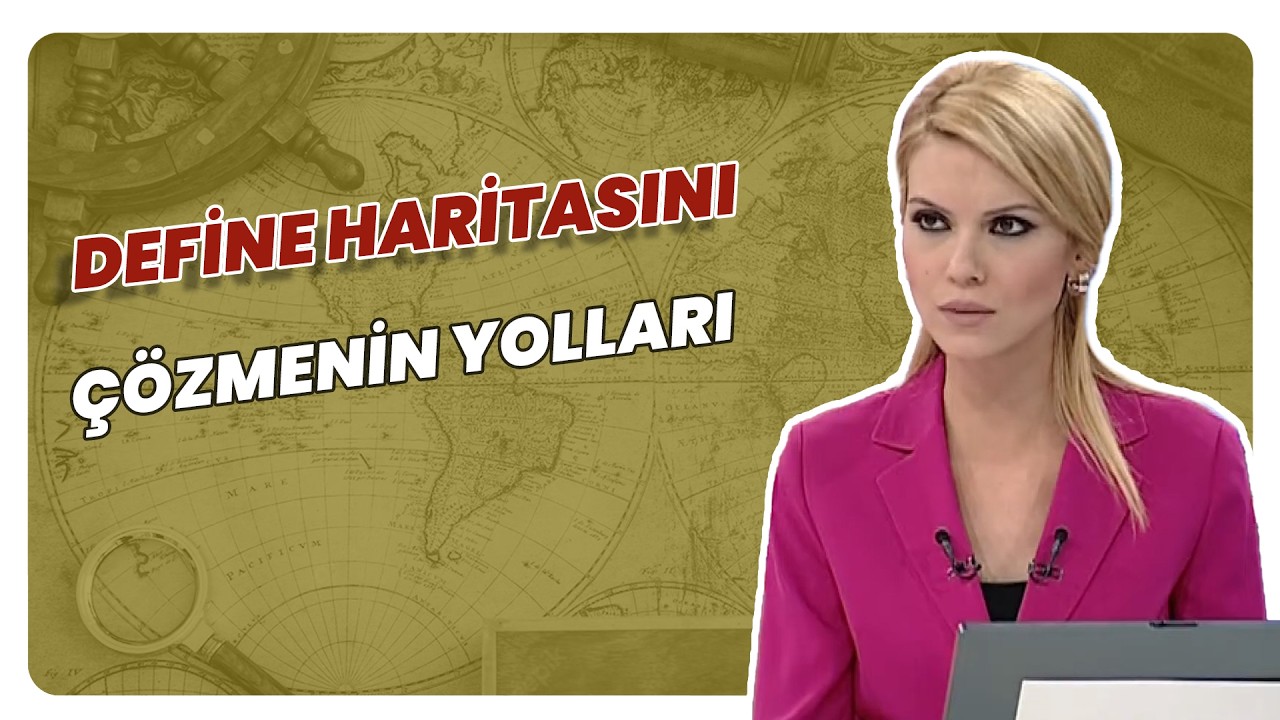Define Haritası Nasıl Okunur? | &Ouml;teki G&uuml;ndem