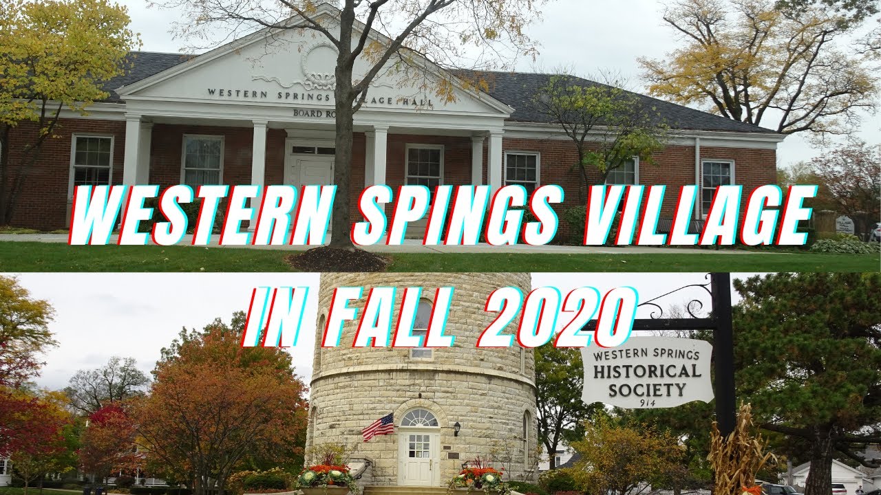 WESTERN SPRING VILLAGE ILLINOIS FALL TOUR 2020