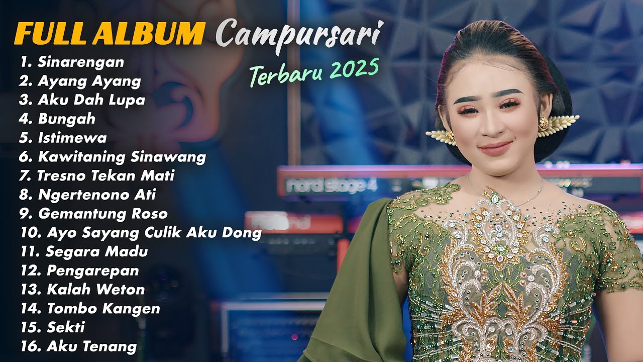 FULL ALBUM CAMPURSARI LAGU TERBARU TRENDING 2025 NIKEN SALINDRY - SINARENGAN - AYANG AYANG