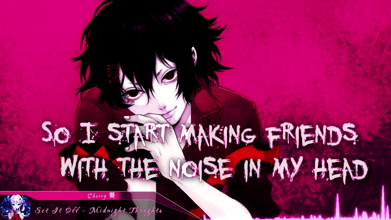 Nightcore - Midnight Thoughts (Set It Off) | (Lyrics)
