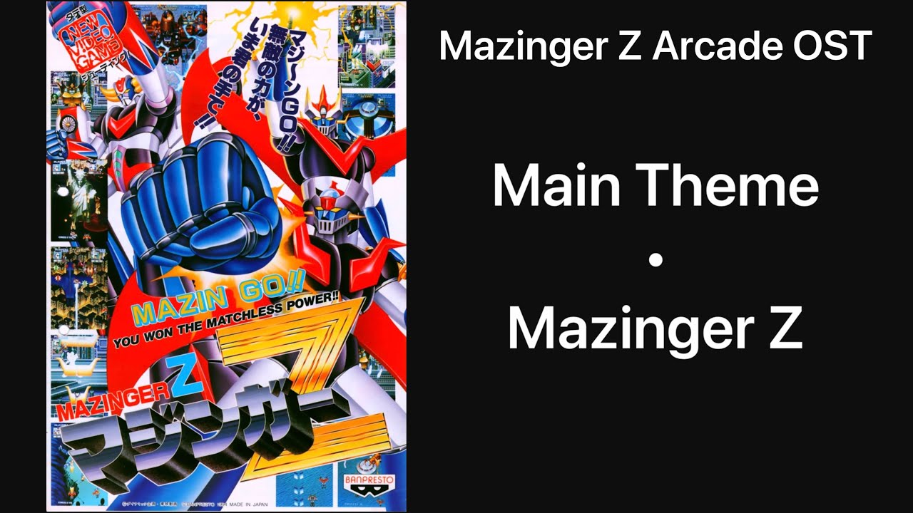 Mazinger Z (Main Theme)🤖 - Mazinger Z Arcade OST
