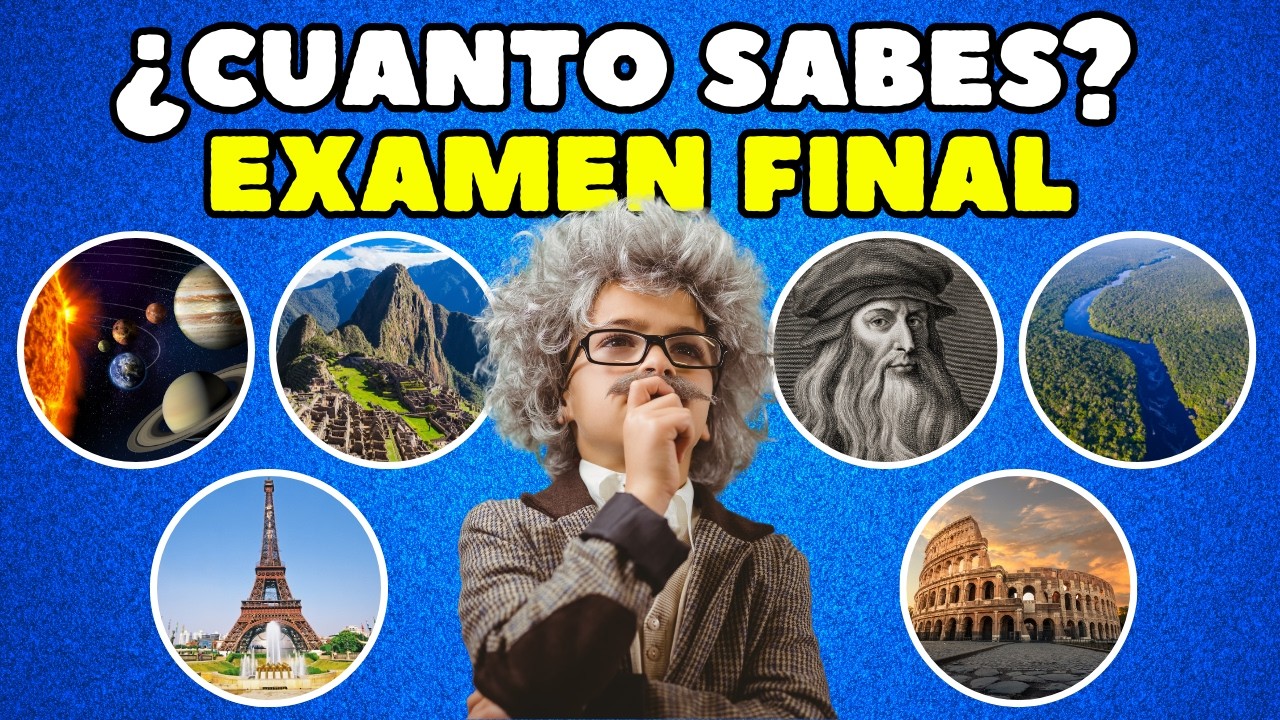 Examen Final 🧠🌍 | ¿Cuánto sabes? | Ready Quiz