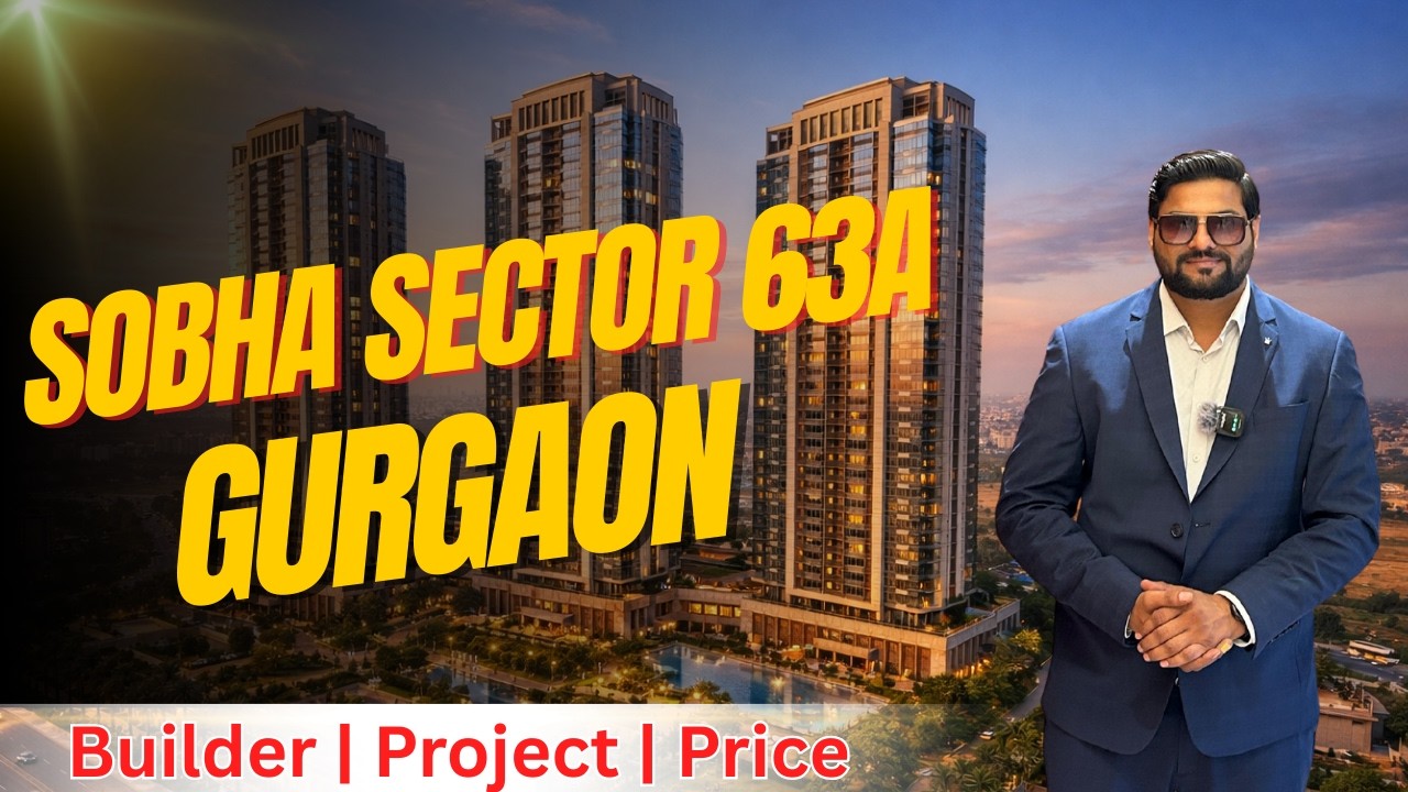 Sobha New Project Golf Course Extension Road | Sector 63A Gurgaon Full Details & Price