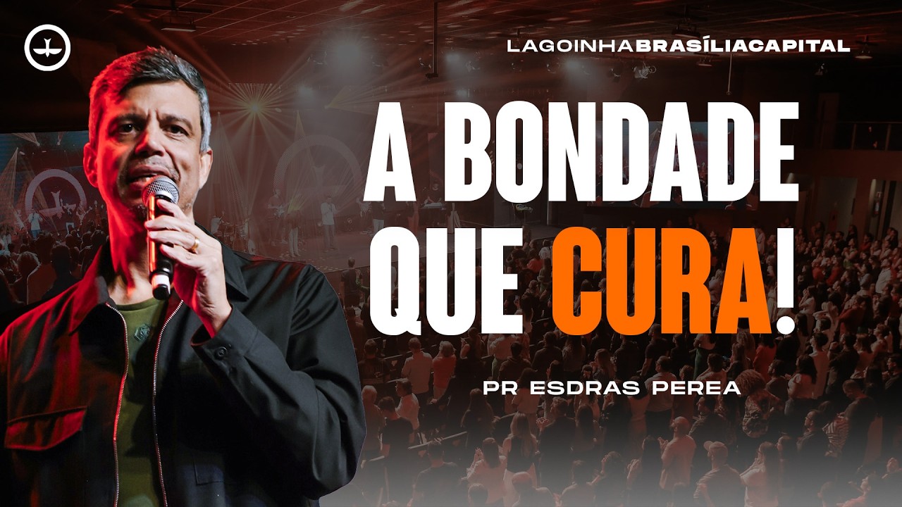 PR ESDRAS PEREA | DOMINGO 10H15 08/02/2026 | LAGOINHA BRASÍLIA