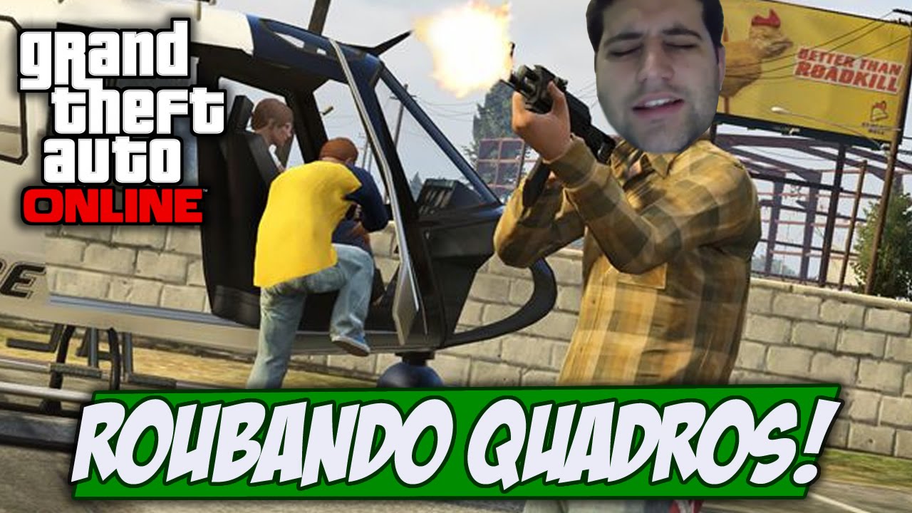 GTA V ORGANIZAÇOES CRIMINOSAS - ROUBANDO QUADROS FAMOSOS!