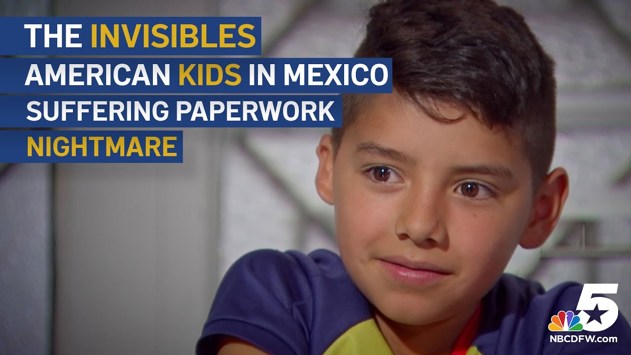 Documentary: ‘The Invisibles,’ Texas-Born American Kids Suffering Paperwork Nightmare in Mexico