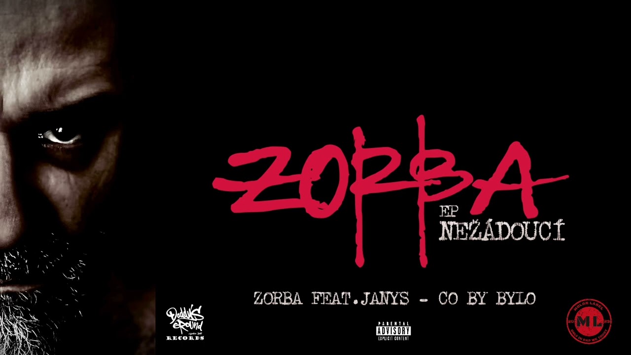 ZORBA FEAT. JANYS - CO BY BYLO (PROD. ZORBA BEATS)