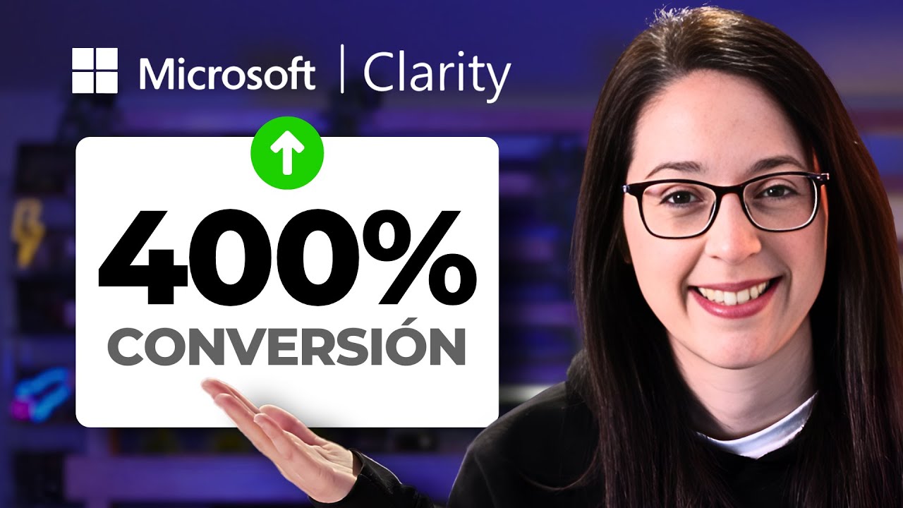 Microsoft Clarity: Como aumentar tus Ventas Espiando a tus usuarios (Tips que Nadie te Cuenta)