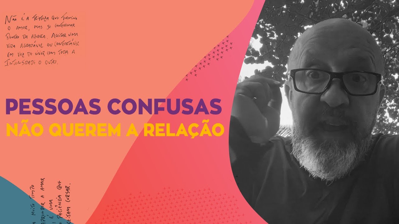 PESSOAS CONFUSAS N&Atilde;O QUEREM A RELA&Ccedil;&Atilde;O | CR&Ocirc;NICAS DA VIDA