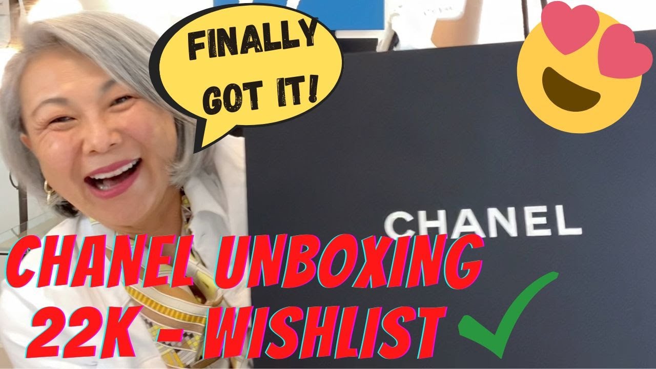 Chanel Bag Unboxing 22K Wishlist Bag / Chitchat Storytime/Finally Got It!