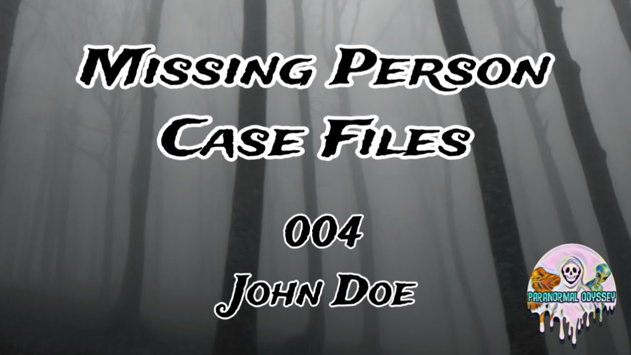 The most baffling missing child case you will ever hear! John Doe and the fake Grandma. File 004